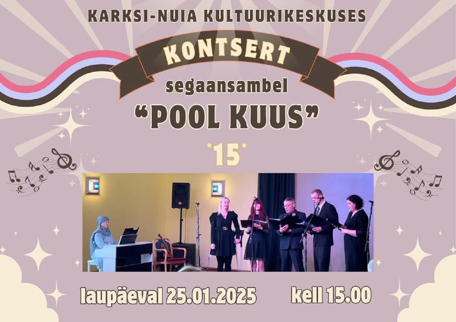 Segaansambel Pool Kuus 15. aastat - sünnipäevakontsert